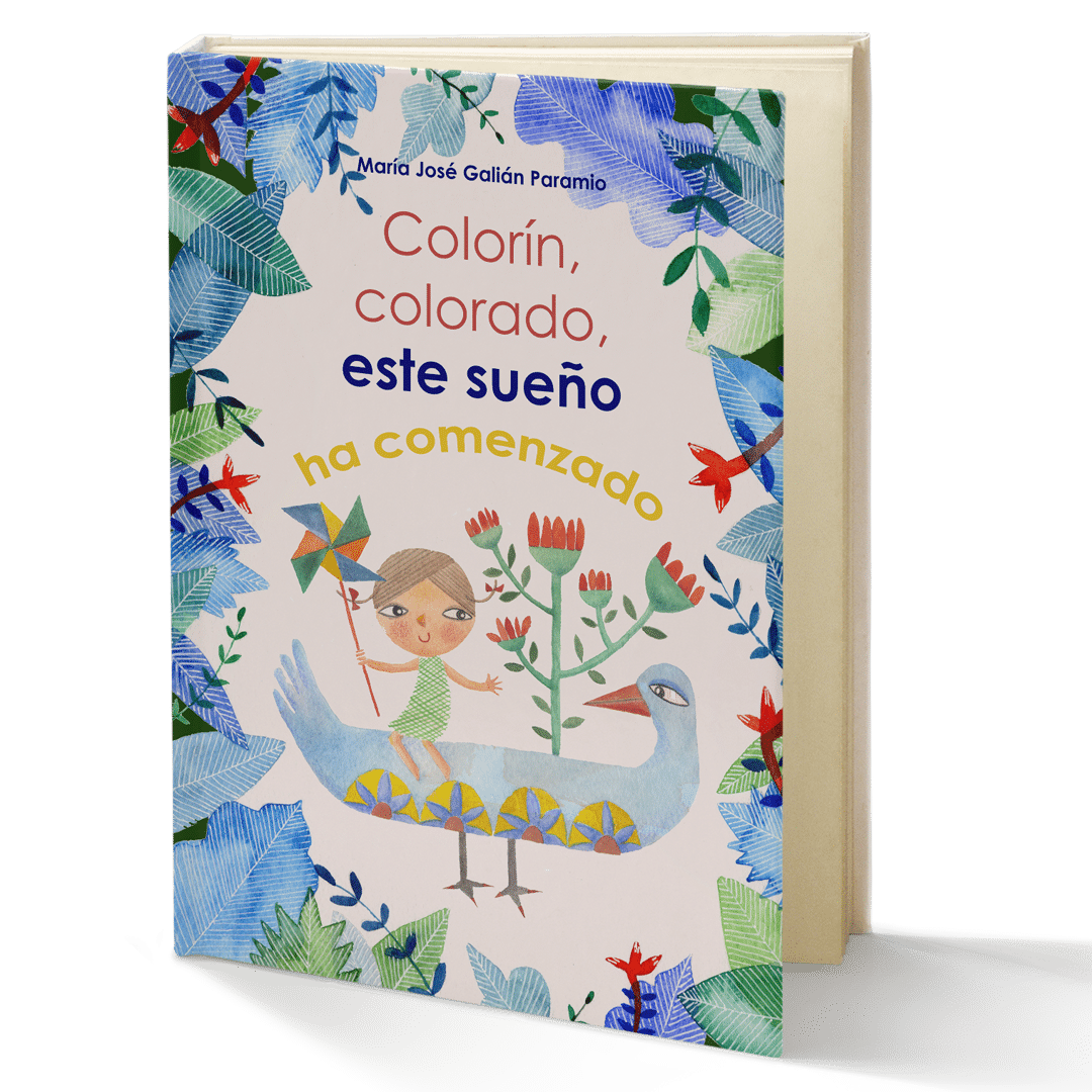 Colorín, colorado, este sueño ha comenzado, de María José Galián